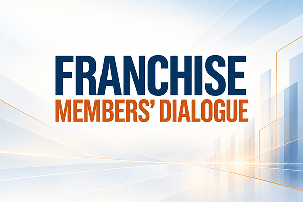 Franchise Members' Dialogue