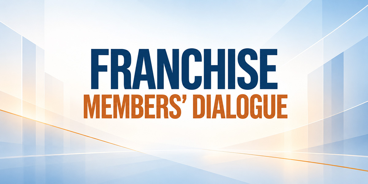 Franchise Members' Dialogue